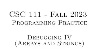 C Programming Practice (Fall 2023) - 11.03 - Debugging IV (Arrays and Strings)