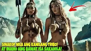 SINAKOP ANG KANILANG TRIBO AT DINUKOT ANG MGA MIYEMBRO NITO PARA GAWING ***SLAVE! TAGALOG MOVIERECAP