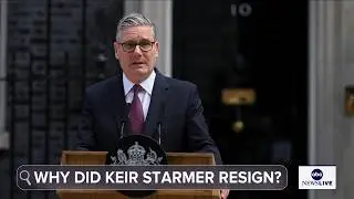 Why did Keir Starmer resign?