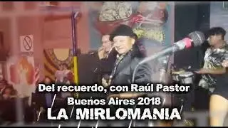 VIDEO DEL RECUERDO DE GIRA CON RAÚL PASTOR EN BUENOS AIRES. AÑO 2018 - (no tengo derechos de autor) 