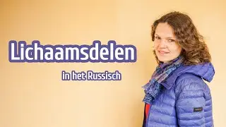 Lichaamsdelen in het Russisch