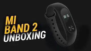 Mi band 2 Unboxing 2017 | Mi band 2 review
