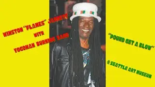 Winston Jarrett w/ Yogoman Burning Band - Pound Get A Blow