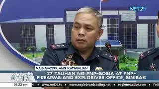27 tauhan ng PNP-Sosia at PNP-firearms and explosives office, sinibak