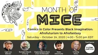 MICE 2020: Comics in Color Presents Black Imagination Afrofuturism to Afrofantasy