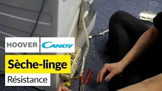 Comment Remplacer la Résistance d’un Sèche Linge (Candy Hoover)