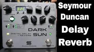 Seymour Duncan Dark Sun Stereo Reverb/Delay pedal 
