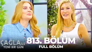 Çağla ile Yeni Bir Gün 813. Bölüm | Uzm. Dyt. Taylan Kümeli