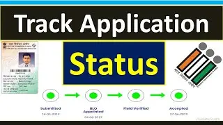 How to track Voter Application Status || New Voter || Voter Correction || Deletion || Migration ||