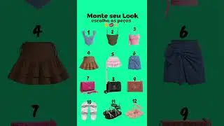 Monte seu look #garotas #estilo #look #moda #girls #shortvideo #shorts #viralvideo #youtubeshorts