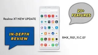 Realme XT RMX1921_11_C.07 Update 470MB All Details, Features, Changes Review in Hindi