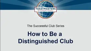 How to Be a Distinguished Club