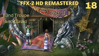 Final Fantasy X-2 HD Remastered - NC - 100% - Chapter 2 - Band in Macalania I Clasko needs help!