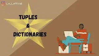 Tuples and Dictionaries | Python | Tamil #python