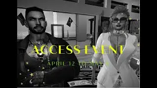 Second Life: ACCESS Event - April / May 2021 with Prada Deville and Me. LOL