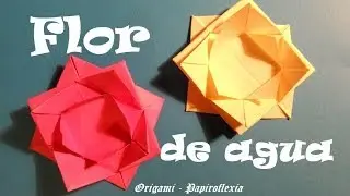 Origami - Papiroflexia. Tutorial: Flor de agua, Muy facil y rapida.