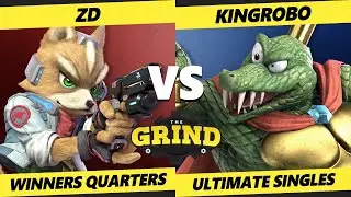 The Grind 195 Winners Quarters - ZD (Fox) Vs. KingRoBo (K Rool, Dedede) Smash Ultimate - SSBU