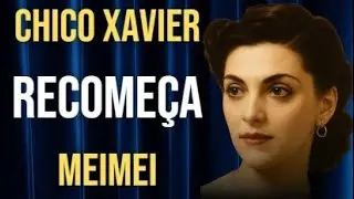 RECOMEÇA - MEIMEI - CHICO XAVIER