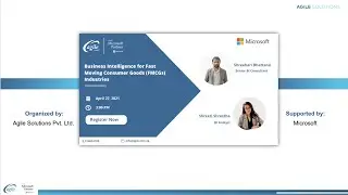 Webinar: Business Intelligence for FMCGs | Agile Solutions Pvt. Ltd.