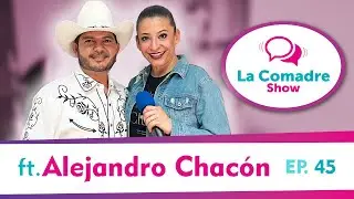 Conversando de M&Uacute;SICA y PROBLEM&Aacute;TICAS SOCIALES con ALEJANDRO CHAC&Oacute;N - LA COMADRE SHOW