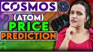 Cosmos (ATOM) Price Prediction | Can ATOM Get To $100? | Cosmos Crypto