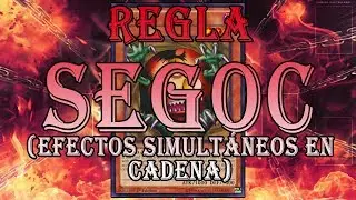 EXPLICANDO LA REGLA SEGOC/ Ruling Time!