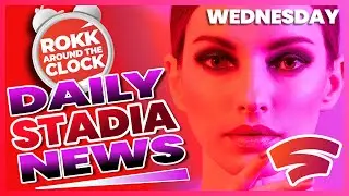 October Stadia Pro Games!! PLUS Google Stadia News September 21st.