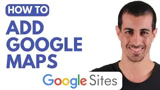 Как добавить Google Карты на сайты Google