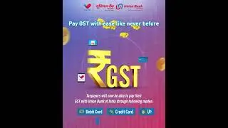 GST Payment | Union Bank of India