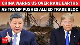 Xi Tells Trump To ‘STAND DOWN’ As US Targets China’s RARE Earths Grip With Allied Trade Bloc