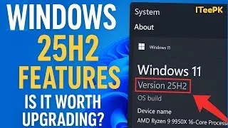 25H2 Features vs 24H2 Performance &ndash; Is Windows 11 25H2 Worth Upgrading?