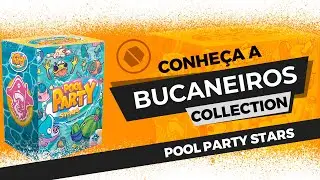 POOL PARTY STARS | Bucaneiros Collection Volume 1