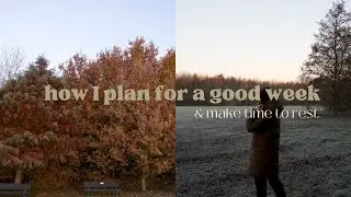how I avoid the sunday scaries & plan rest into my week