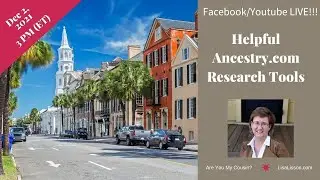 Helpful Ancestry.com Genealogy Research Tools - MyTree Tags & ThruLines