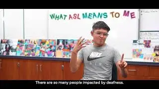 What ASL Means to Me | OC Deaf Literacy Project