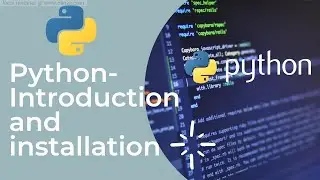 Python: Introduction and installation