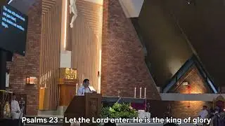 Psalms 23 (tones) - Let the Lord enter. He is the king of glory.