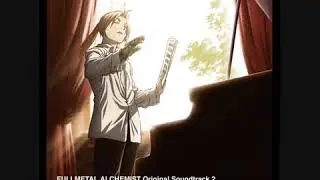 Fullmetal Alchemist Brotherhood OST 2   To Be King