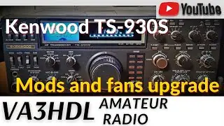 Kenwood TS-930S Mods and upgrades