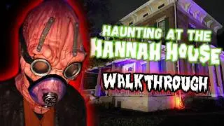 A HISTORIC Haunting at The Hannah House (Haunt Walkthrough)