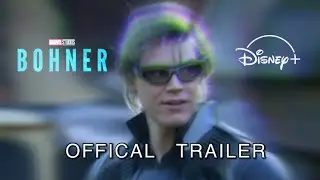 Ralph Bohner | Official Trailer Marvel Studios (Fanmade