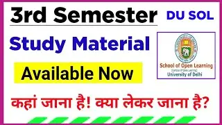 SOL Third Semester Study Material Update 2022 | Sol 3rd Semester Study Material available now 2022