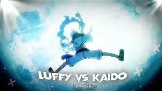 One Piece Episode 1076 Edit ( Luffy vs Kaido ) 