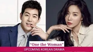 #SBS One the Woman Upcoming Korean drama 2021 (Lee Ha-Nee & Lee Sang-Yoon)