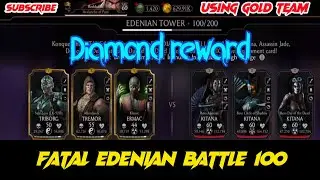 Edenian Fatal tower battle 100, with definite Diamond card reward🔥,Mk mobile , Edenn tower, Mk 11