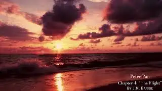 ASMR Reading: Peter Pan: Chapter 4 (Part 1 of 2)(Soft-Spoken)