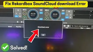 Исправлена ​​ошибка загрузки из Rekordbox на SoundCloud.