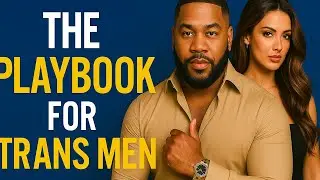 The Dating Playbook for Trans men: A Beginners Guide