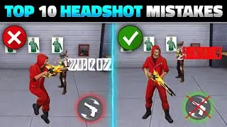 TOP 10 HEADSHOT MISTAKES IN FREE FIRE | FREE FIRE HEADSHOT TIPS AND TRICKS (PART - 2)