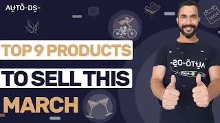 Top 9 Products To Dropship In March 2022
